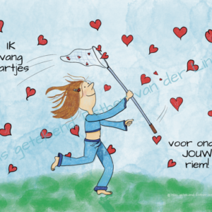 Ik vang hartjes, voor onder jouw riem